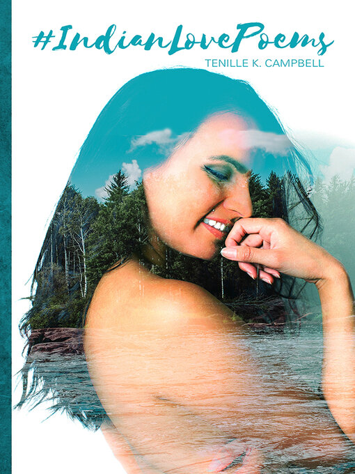 Title details for #IndianLovePoems by Tenille K. Campbell - Available